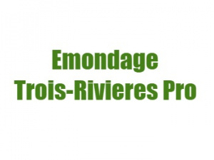 Emondage Trois-Rivieres Pro